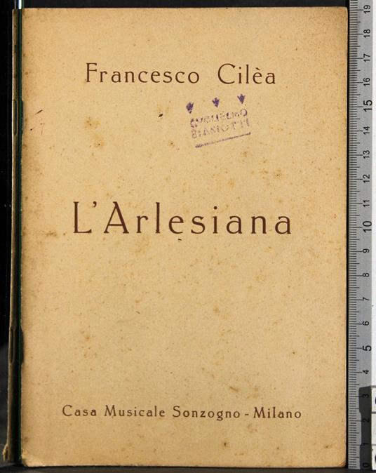 L' arlesiana - Francesco Cilea - copertina