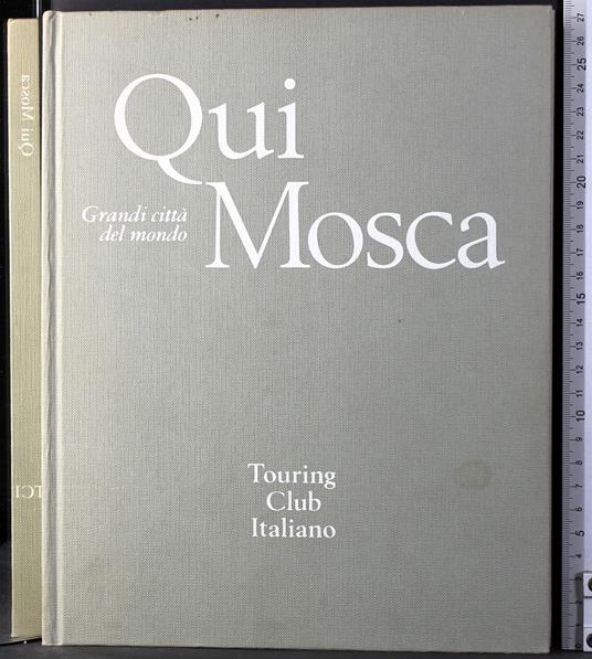 Qui Mosca - Enzo Bettiza - copertina