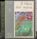 scala d'oro. Il libro del mare