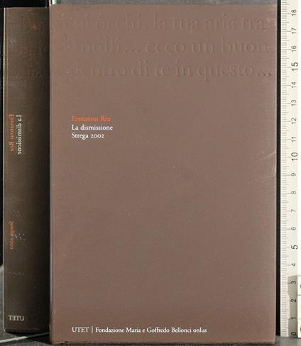 Premio Strega 2002. La dismissione - Ermanno Rea - copertina