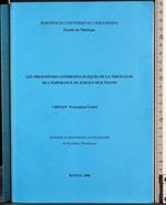 Les presupposes anthropologiques de la theologie