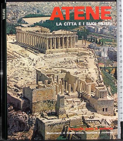 Atene. La città e i suoi musei - copertina