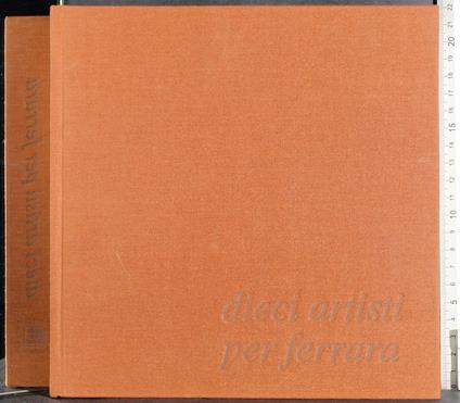 Dieci artisti per Ferrara - copertina