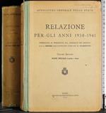 Relazione per gli anni 1930-1941. Vol 2