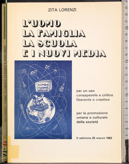 L' uomo la famiglia la scuola e i nuovi media - copertina