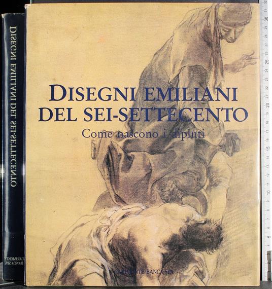 Disegni Emiliani del sei-settecento - copertina
