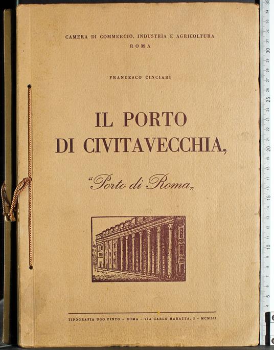 Il Porto di Civitavecchia - Francesco Cingari - copertina