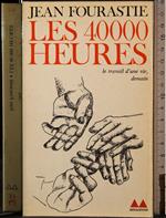Les 40000 heures