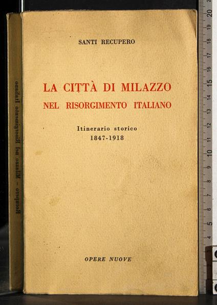 città di Milazzo nel risorgimento Italiano - Santino Recupero - copertina