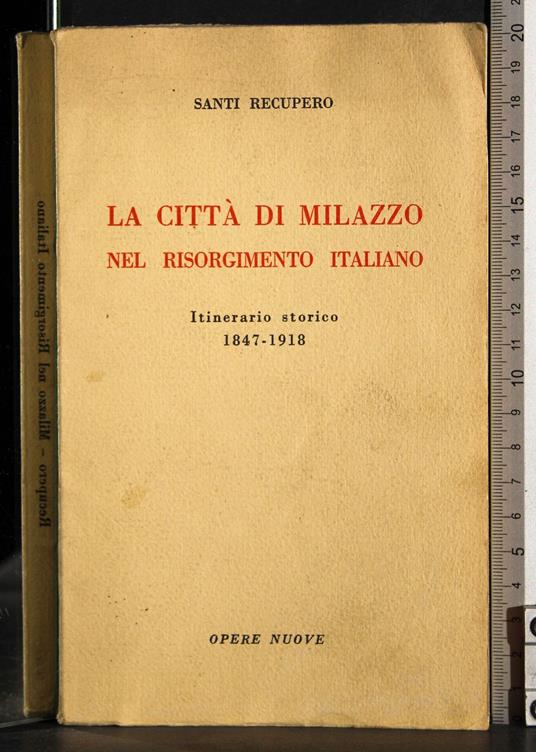 città di Milazzo nel risorgimento Italiano - Santino Recupero - copertina