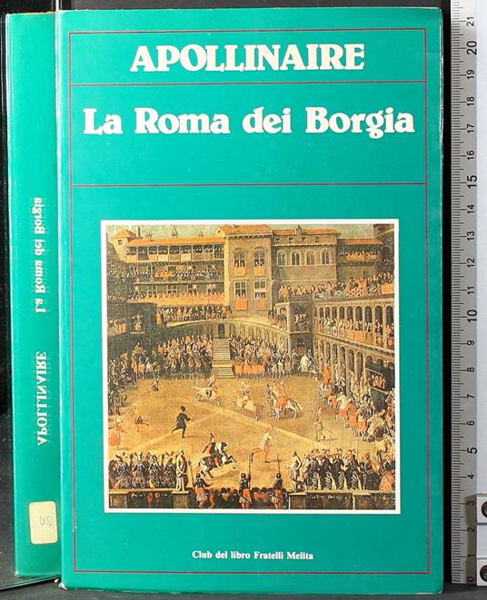 Roma dei Borgia - Guillaume Apollinaire - copertina