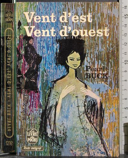 Vent d'est vent d'ouest - Pearl S. Buck - copertina