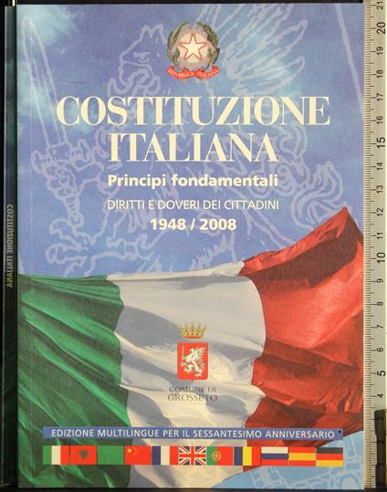 Costituzione italiana. Principi fondamentali 1948/2008 - copertina
