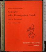 Convegno sulle Partecipazioni Statali