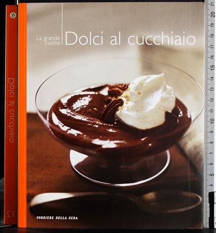 grande cucina. Dolci al cucchiaio - copertina