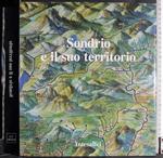 Sondrio e il suo territorio