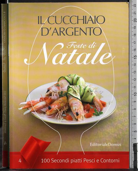Il cucchiaio d'argento. Feste di Natale Vol 4 - copertina