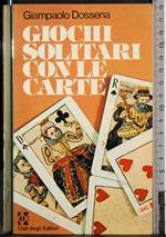 Giochi solitari con le carte