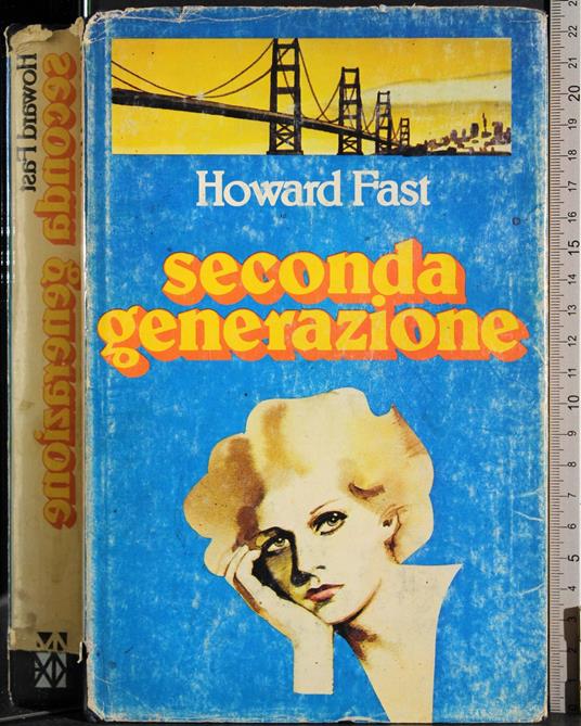 Seconda generazione - Howard Fast - copertina