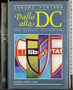 Dalla DC alla DC con qualche riflessione