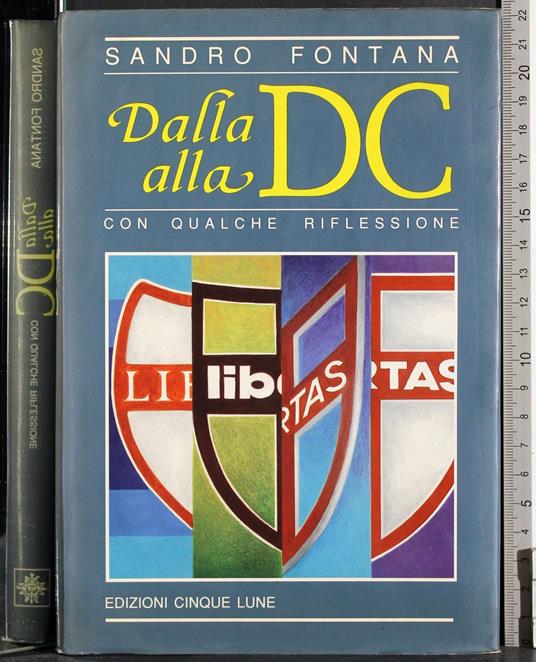 Dalla DC alla DC con qualche riflessione - Fontana - copertina