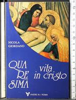 Quaresima. Vita in Cristo