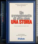 Un avvenimento di vita cioè una storia
