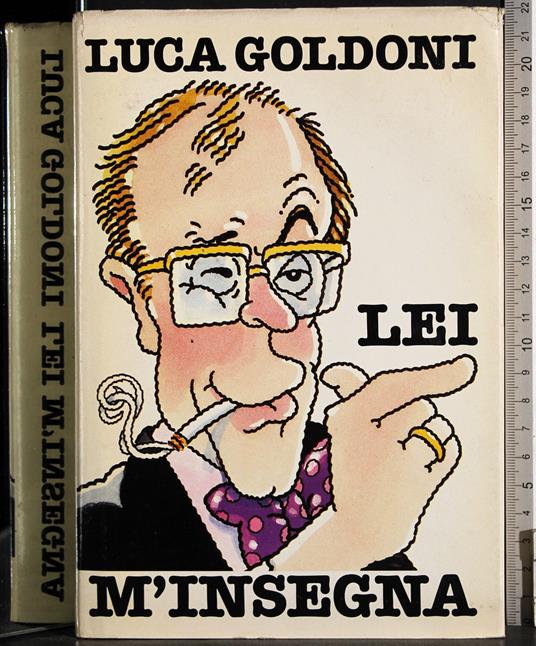 Lei m'insegna - Luca Goldoni - copertina