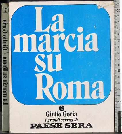 marcia su Roma 2 - Giulio Goria - copertina