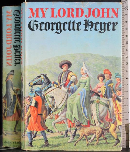 My Lord John - Georgette Heyer - copertina