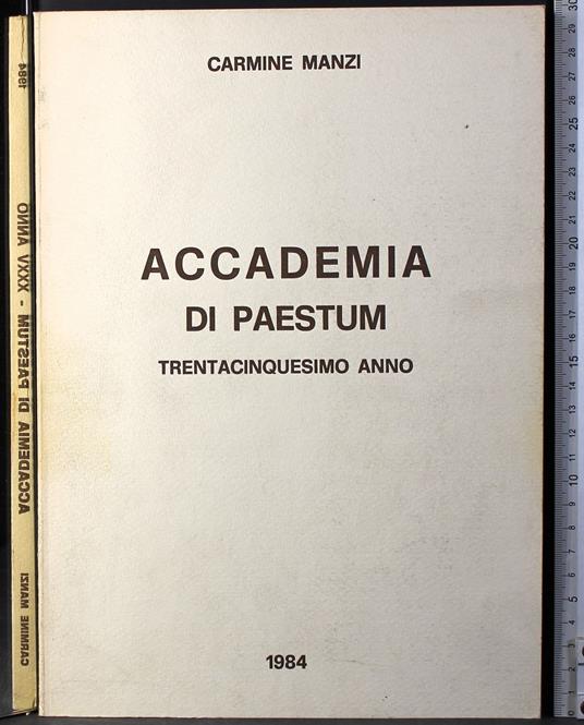 Accademia di Paestum. Trentacinquesimo anno - Carmine Manzi - copertina