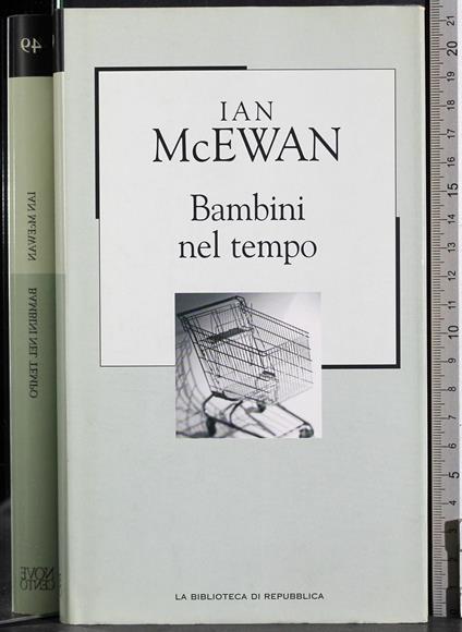 Bambini nel tempo - Ian McEwan - copertina