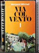 Via col vento 1