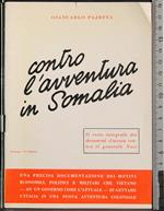Contro l'avventura in Somalia. Discorso alla CD