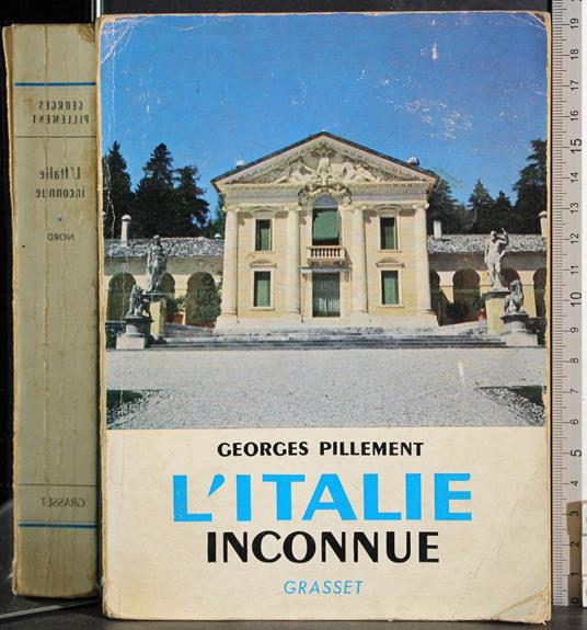 L' Italie inconnue Vol 1. Nord - Georges Pillement - copertina