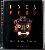 Inca Perù. Rito magia mistero