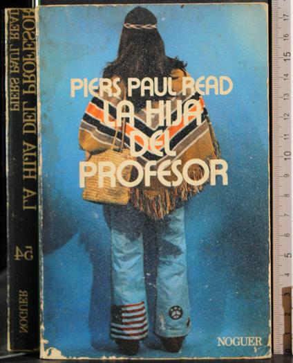 hija del profesor - Piers Paul Read - copertina