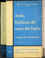 Jesus, Epifania del amor del Padre