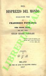 Del disprezzo del mondo. Dialoghi tre