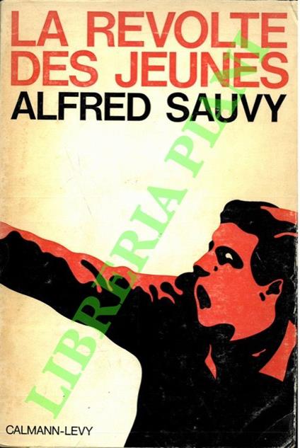 revolte des jeunes - Alfred Sauvy - copertina