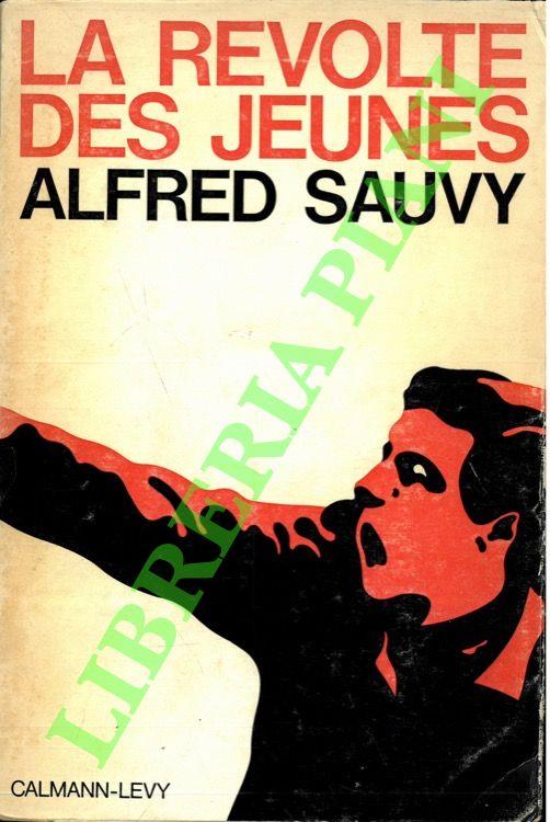 revolte des jeunes - Alfred Sauvy - copertina
