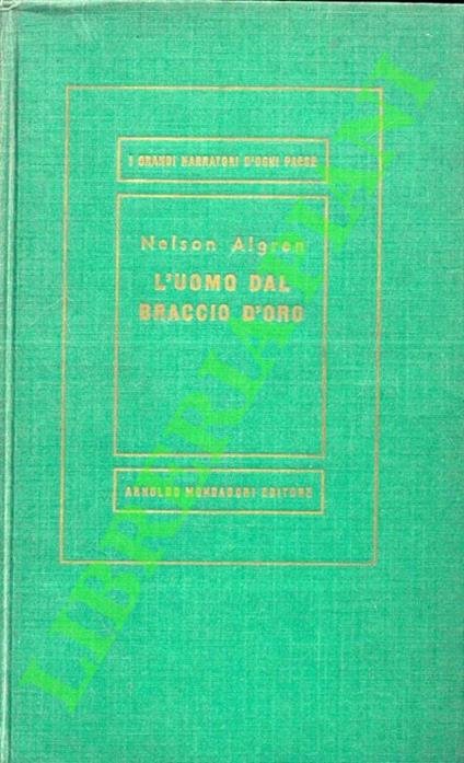 L' uomo dal braccio d'oro - Nelson Algren - copertina
