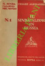 Il sindacalismo in Russia.
