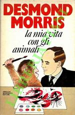 mia vita con gli animali