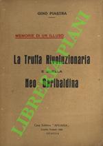 truffa rivoluzionaria e quella neo-garibaldina