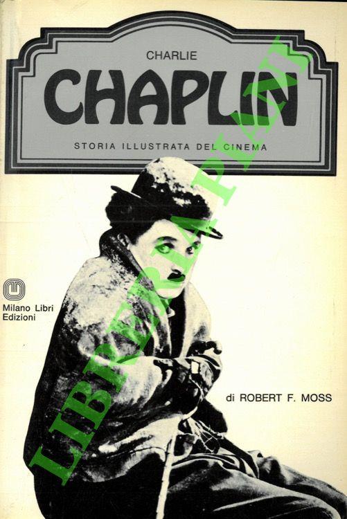 Charlie Chaplin - Robert Moss - copertina