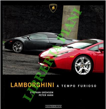 La Lamborghini. A tempo furioso - copertina