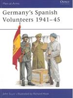 Germany's Spanish volunteers 1941-45