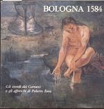 BOLOGNA 1584. Gli esordi dei Carracci e gli affreschi di Palazzo Fava
