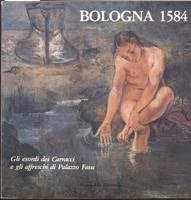 BOLOGNA 1584. Gli esordi dei Carracci e gli affreschi di Palazzo Fava - copertina